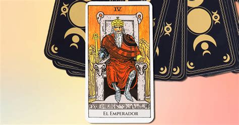 que significa el emperador en el tarot|Significado de El Emperador